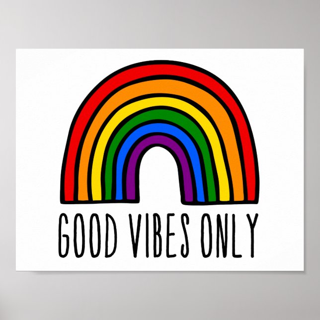 Póster Sólo las vibraciones buenas del arcoiris (Frente)