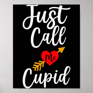 Póster Solo Llámame Camiseta Cupido Corazón Flecha Día de