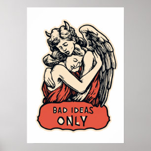 Póster Solo malas ideas - Vintage Gótico