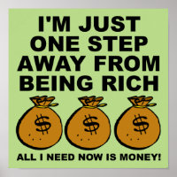 Solo necesito dinero Poster Rótulo divertido