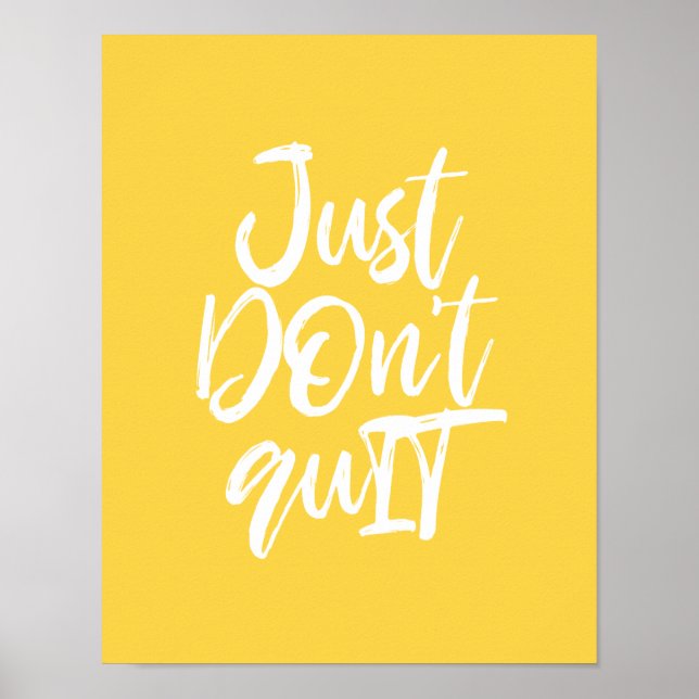 Póster Sólo no quIT Cita Motivacional (Frente)