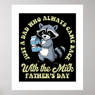 Póster Solo Papá Que Volvió Con El Raccoon Gracioso De La