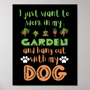 PÓSTER SOLO QUIERO TRABAJAR EN MI JARDÍN Y COGER CON...
