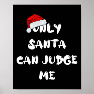 Póster Sólo Santa me puede juzgar