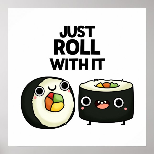 Póster Solo Sigue Con El Gracioso Sushi Roll Pun (Frente)