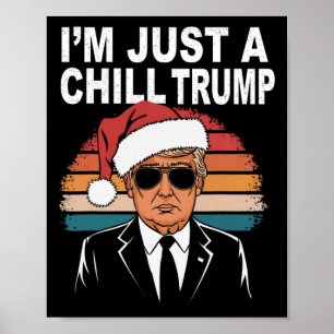 Póster Solo soy un chico malo gracioso Meme Trump 2024 Pr