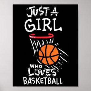 Póster Solo un chica al que le encanta jugar al baloncest