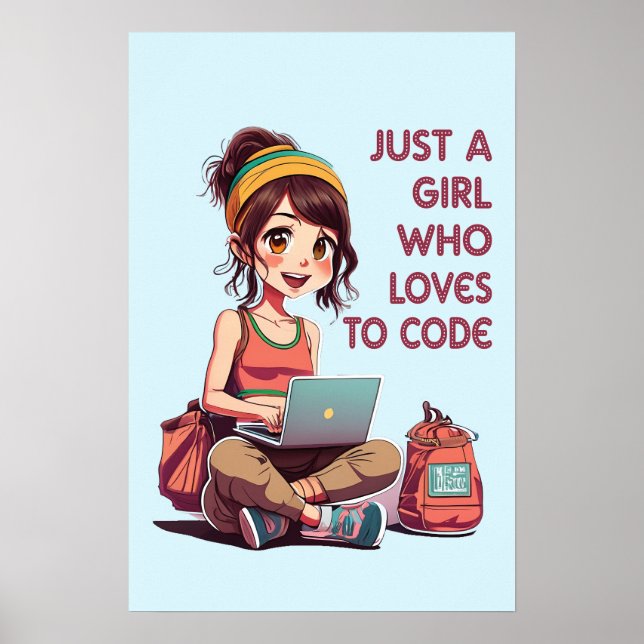 Póster Sólo un Chica al que le encanta la codificación (Frente)