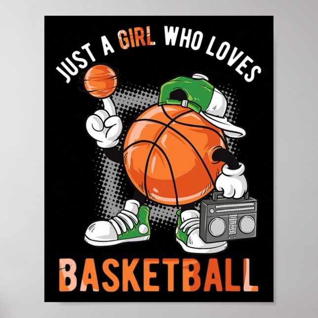 Póster Solo un Chica al que le gusta el baloncesto 1 (Frente)