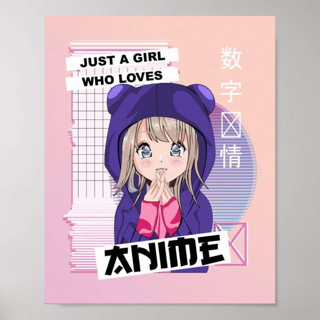 Póster Solo un Chica que ama a Anime - Kawaii Vaporwave (Frente)