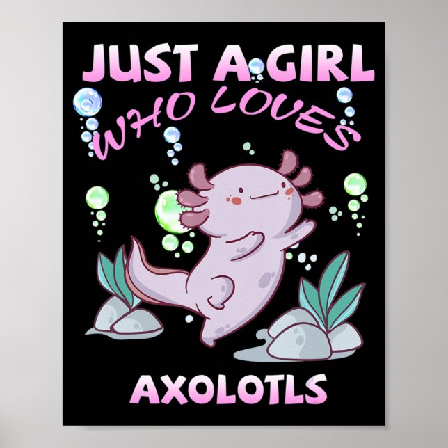 Póster Solo un Chica que ama a Axolotls Anime Kawaii Gift (Frente)