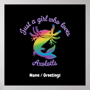 Póster Sólo un Chica que ama a Axolotls Personalizable li