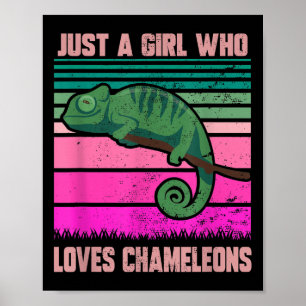 Póster Solo Un Chica Que Ama A Chameleons Cita Graciosa L