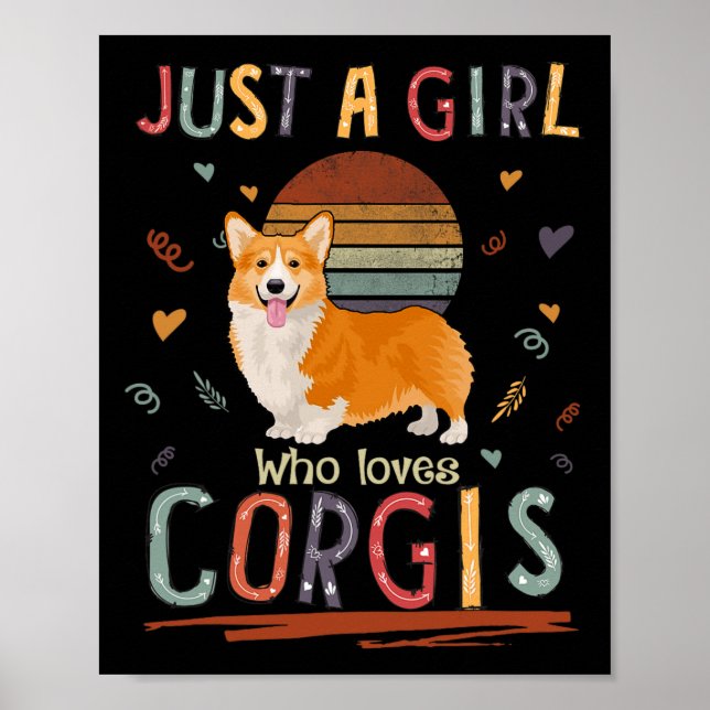 Póster Solo Un Chica Que Ama A Corgis Funny Corgi (Frente)