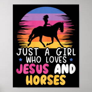 Póster Solo Un Chica Que Ama A Jesús Y A Los Caballos Ecu