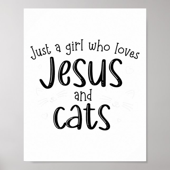Póster Sólo Un Chica Que Ama A Jesús Y Gatos Cristianos (Frente)