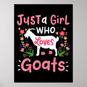 Póster Sólo un Chica que ama a las cabras