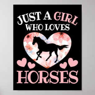 Póster Solo un Chica que ama a los caballos montando sus