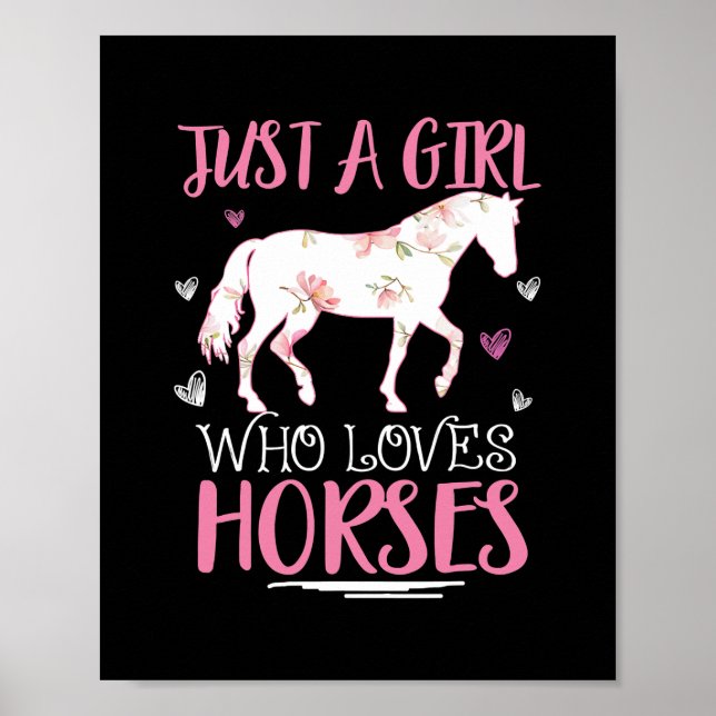 Póster Sólo un Chica que ama a los caballos y divertidos  (Frente)