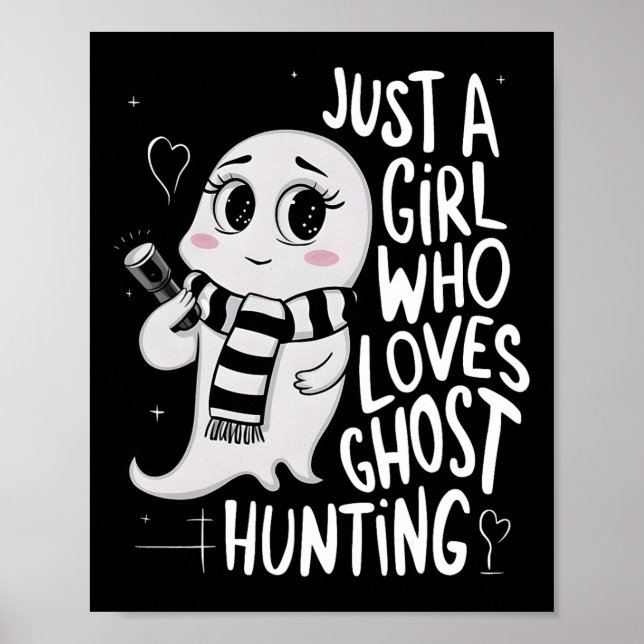 Póster Sólo un Chica que ama a los fantasmas cazando al d (Frente)