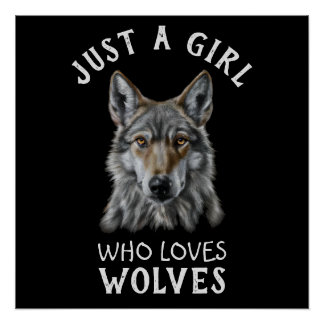 Póster Sólo un chica que ama a los lobos