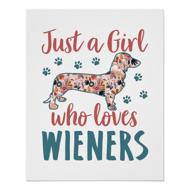 Póster Sólo un Chica que ama a Wieners Dachshund Lover (Anverso)