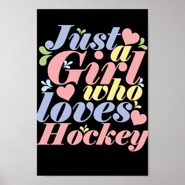 Póster Solo un Chica que ama el hockey (Frente)