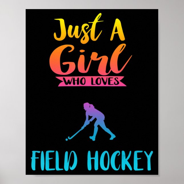 Póster Solo un Chica que ama el hockey sobre hierba (Frente)