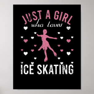 Póster Solo Un Chica que ama el patinaje sobre hielo