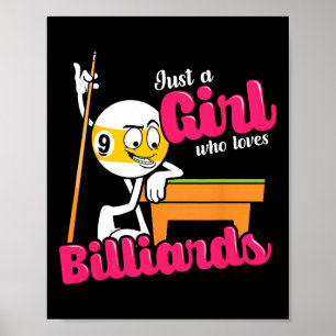 Póster Solo Un Chica Que Ama La Cita De Billar Para Pool 