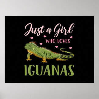 Póster Solo un Chica que ama las iguanas