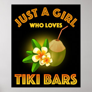 Póster Sólo un Chica que ama los bares de Tiki