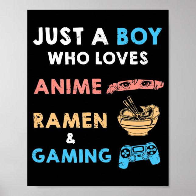 Póster Solo un chico que ama a Anime Ramen y a la diversi (Frente)
