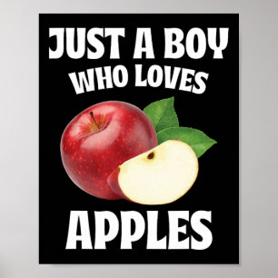 Póster Solo un chico que ama a las manzanas amor por la f