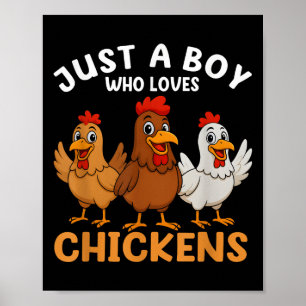 Póster Solo un chico que ama a los niños de pollo