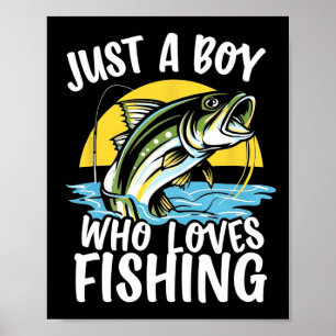 Póster Solo un chico que ama la pesca de la delicia del p