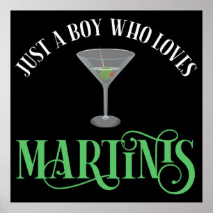 Póster Solo un chico que ama los Martinis