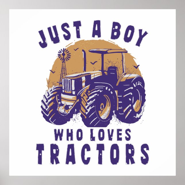 Póster Solo un chico que ama tractores camiones agrícolas (Frente)