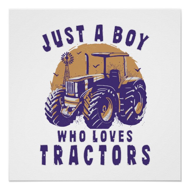 Póster Solo un chico que ama tractores camiones agrícolas (Anverso)