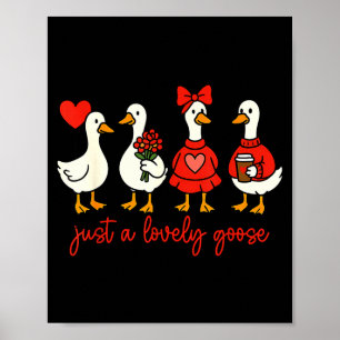 Póster Solo un ganso adorable de San Valentín Pato Gansos