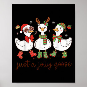Póster Sólo un ganso alegre -Ganso de Navidad - Goosma al