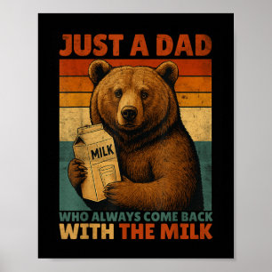 Póster Solo Un Oso Papá Que Siempre Regresó Con La Leche