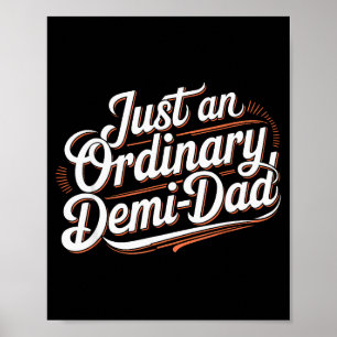 Póster Solo un padre medio ordinario vintage padre hija g