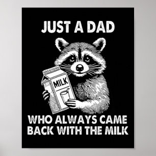Póster Solo un padre que siempre volvía con la leche Día 