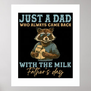 Póster Solo Un Papá Que Siempre Regresó Con La Leche