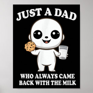 Póster Solo un papá que siempre volvió con la leche Fath