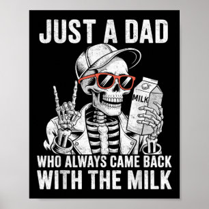 Póster Solo un papá que siempre volvió con la leche Padre