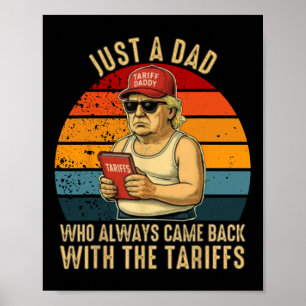 Póster Sólo Un Papá Que Siempre Volvió Con Las Tarifas.
