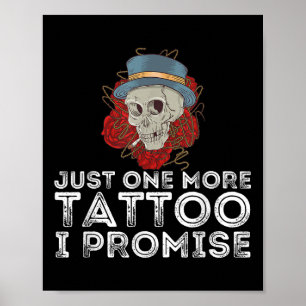 Póster Sólo Un Tatuaje Más Que Prometo - Tattoooooook Y T