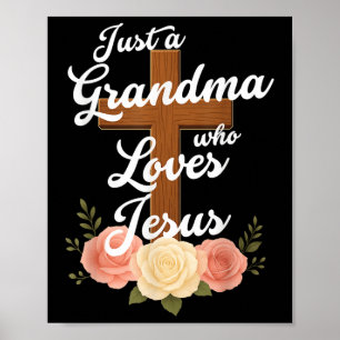 Póster Solo una abuela que ama a Jesús Cruz Cristiana Dio